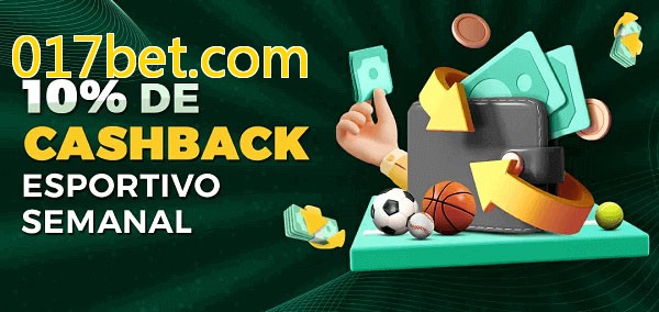 10% de bônus de cashback na 017bet.com